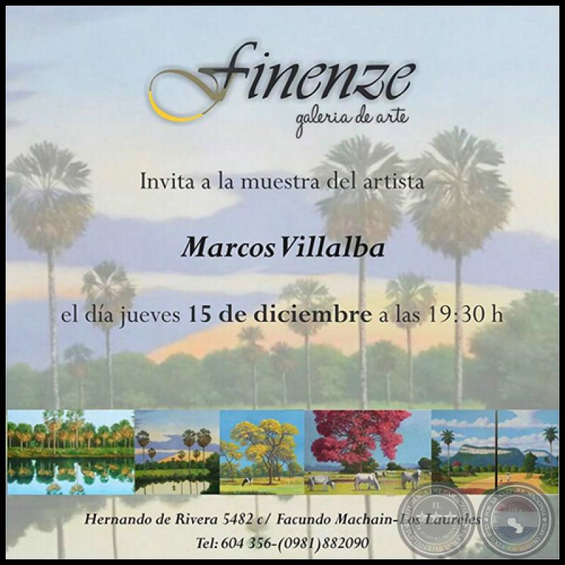 Muestra del artista Marcos Villalba - Jueves 15 de Diciembre de2016